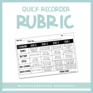 Quick Recorder Printable | Rubric