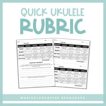 Quick Ukulele Printable | Rubric